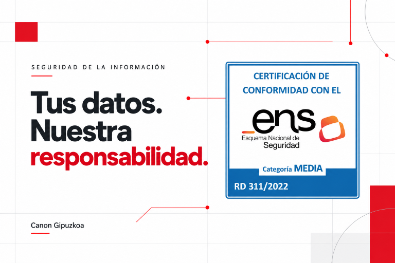 Canon Gipuzkoa: «Tus datos. Nuestra responsabilidad», junto al sello de certificación ENS de categoría media.
